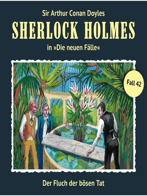 cover image of Sherlock Holmes, Die neuen Fälle, Fall 42
